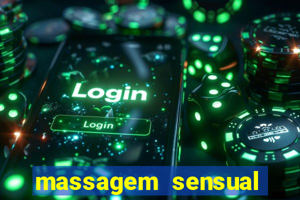 massagem sensual porto alegre